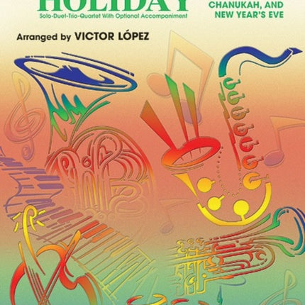 FlexAbility Holiday  SoloDuetTrioQuartet with Optional Accompaniment Viola