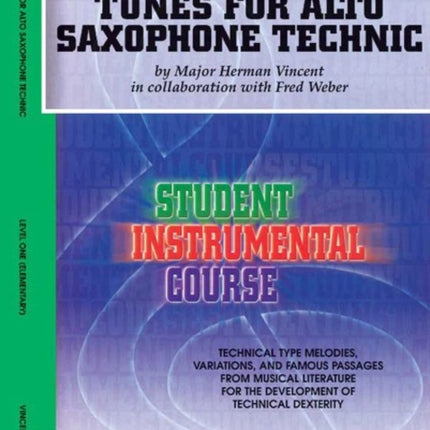 Tunes for Alto Saxophone Technic Level I Student