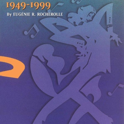 The Way We Danced 19491999