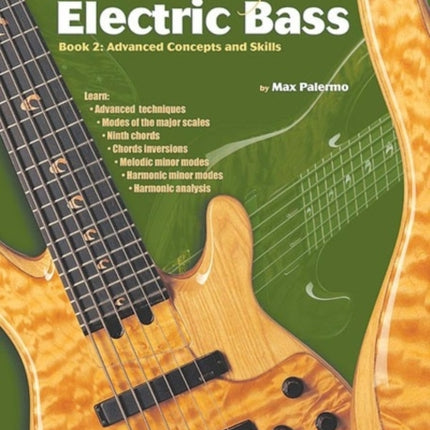 The New Method for Electric Bass Book 2 Advanced Concepts and Skills