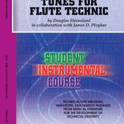 Tunes for Flute Technic Level III Student Instr Course Student Instrumental Course