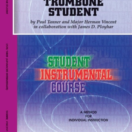 Trombone Student 3 Student Instrumental Course
