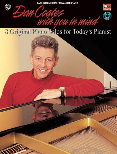 Dan Coates with You in Mind 8 Original Piano Solos for Todays Pianist