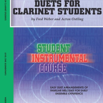 Duets for Clarinet Students Level I Student Instrumental Course