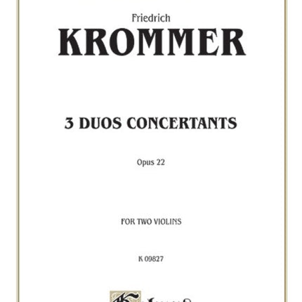 Three Duos Concertants Op 22 Kalmus Edition