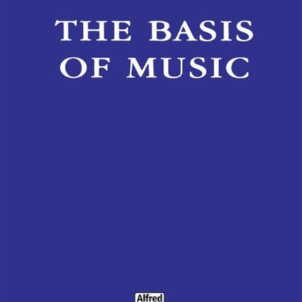 The Basis of Music