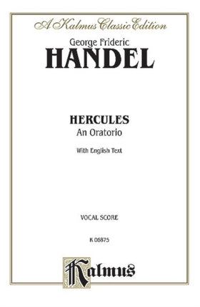 Hercules 1745 Satb with Ssatbb Soli Orch English Language Edition Vocal Score Kalmus Edition