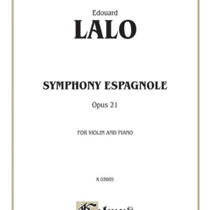 Symphony Espagnole Op 21 Kalmus Edition