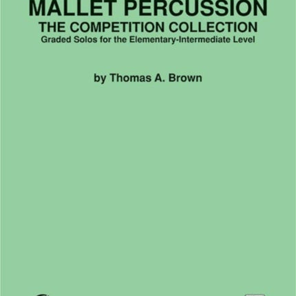 Mallet Percussion The Competition Collection