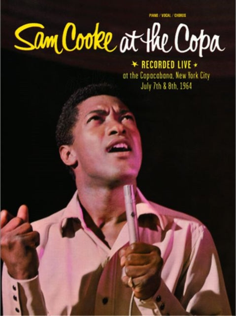 Sam Cooke at the Copa PianoVocalChords