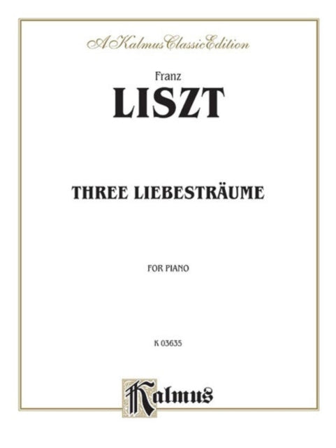 Liebestraeume Kalmus Classic Editions