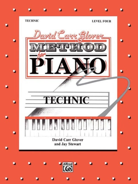 Glover MethodTechnic Level 4 David Carr Glover Method for Piano