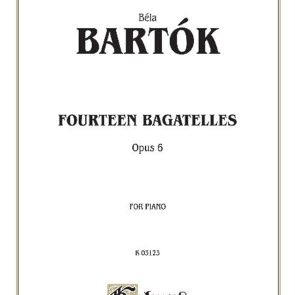 14 Bagatelles Op 6 Kalmus Edition