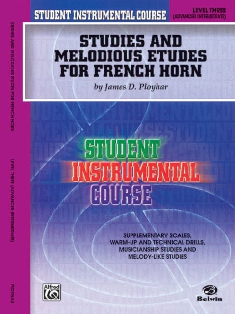 Student Instrumental Course Studies and Melodious Etudes for French Horn Level III