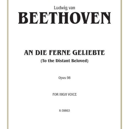 Beethoven an Die Ferne GelHVoi Opus 98 for High Voice Kalmus Classic Editions