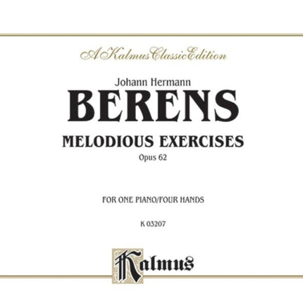 Melodious Exercises Op 62 Comb Bound Book Kalmus Edition