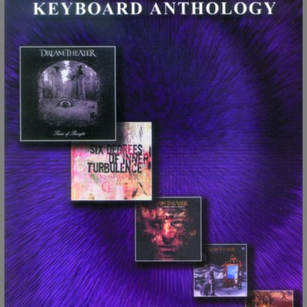 Dream Theater  Keyboard Anthology Electronic KeyboardVocalChords