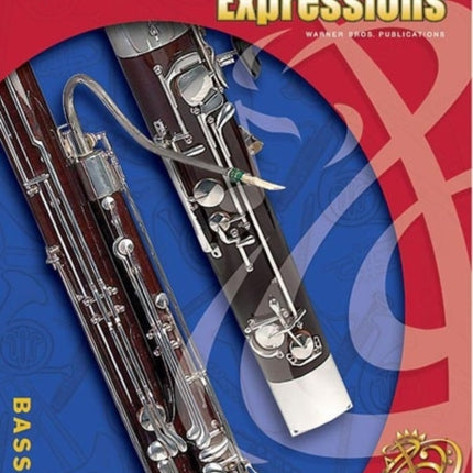 Band Expressions Book Two Student Edition Expressions Music Curriculumtm