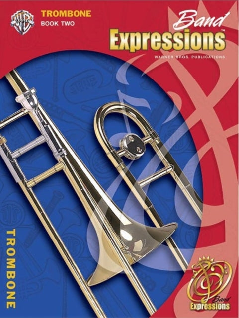 Band Expressions Book Two Student Edition Expressions Music Curriculumtm