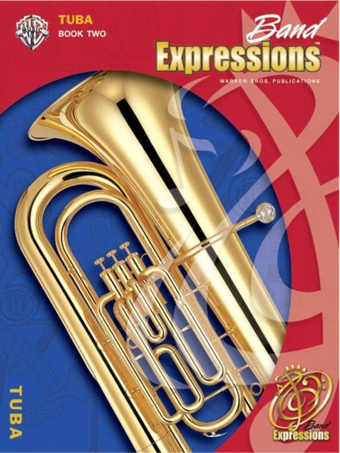 Band Expressions Book Two Student Edition Expressions Music Curriculumtm