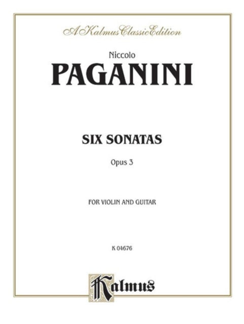 Six Sonatas for Violin and Guitar Op 3 Kalmus Classic Editions