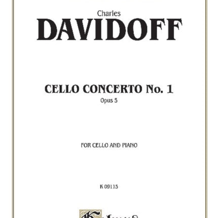 Cello Concerto No 1 Opus 5 for Cello and Piano Kalmus Classic Editions