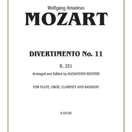 Divertimento No 11 K 251 Arranged for Woodwind Quartet Parts Only Kalmus Edition