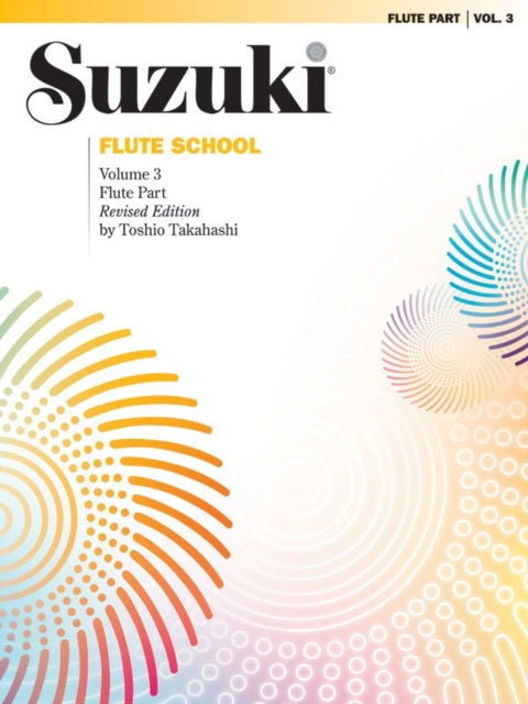 Suzuki Flute School Flute Part Vol 03 Revised