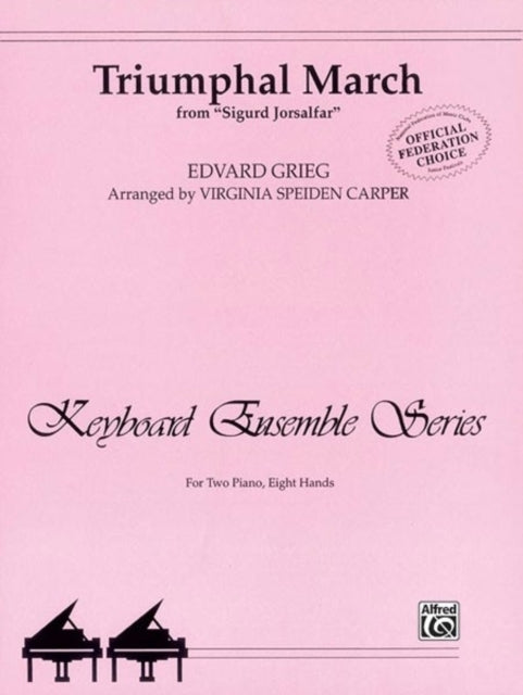 Triumphal March Sheet Keyboard Ensemble