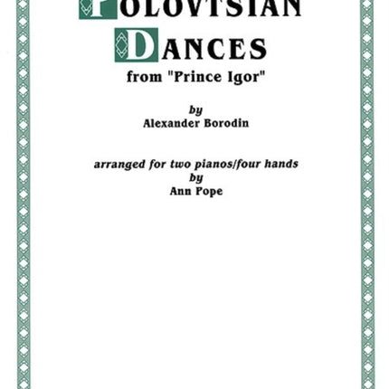 Polovetsian Dances From Prince Igor