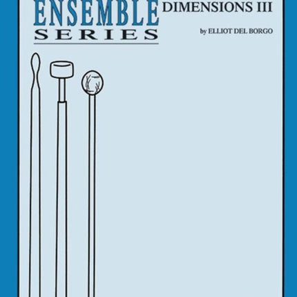 Dimensions III For 4 Players Percussion Ensemble