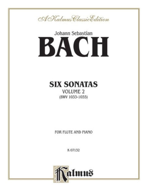 Six Sonatas Volume II Bwv 10331035 2 Kalmus Edition