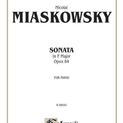 Sonata in F Major Op 84 For Piano Kalmus Classic Editions