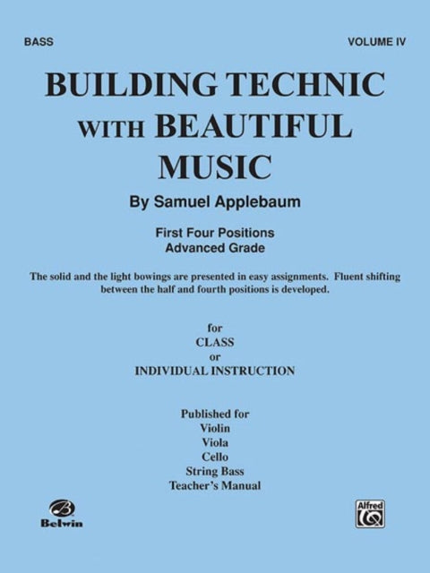 Applebaum Building Technic with Beautiful Music Double Bass Book 4