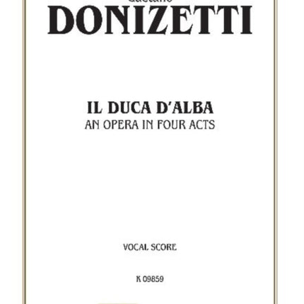 Il Duca D Alba Italian Language Edition Vocal