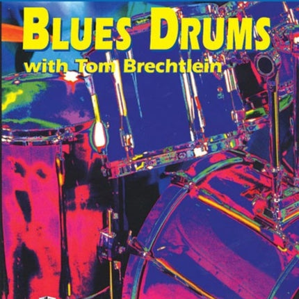 Ultimate Beginner Blues Drums Steps One  Two DVD