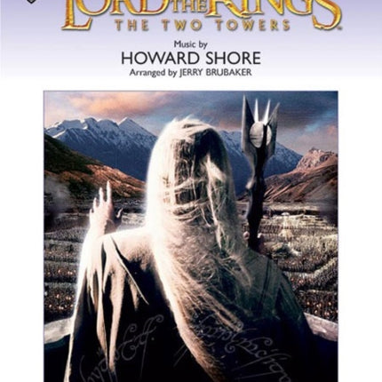 The Lord of the Rings The Two Towers Pop Symphonic Band