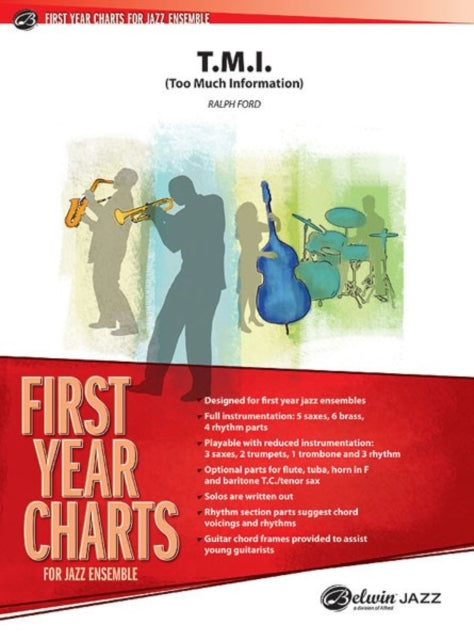 TMI Too Much Information First Year Charts for Jazz Ensemble