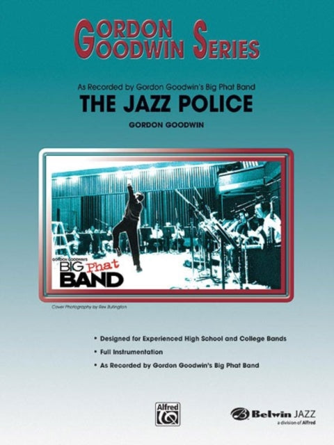 The Jazz Police Gordon Goodwin