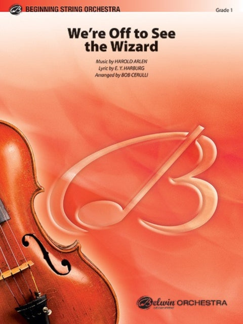 WeRe off to See the Wizard Pop Beginning String Orchestra