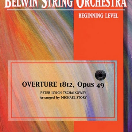 Overture 1812 Opus 49 Belwin Beginning String Orchestra