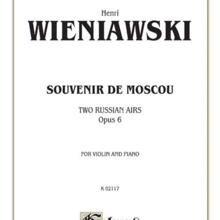 Wieniawski Souvenir de Moscow Moscou Op6 Violin