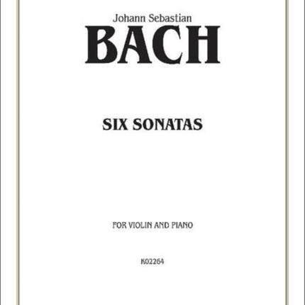 Six Sonatas Kalmus Edition