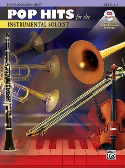 Pop Hits for the Instrumental Soloist  Piano Acc Book  CD