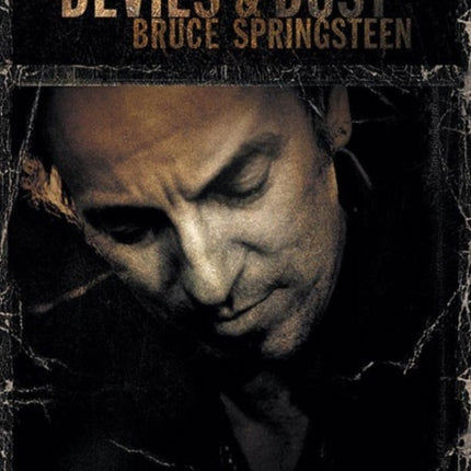 Bruce Springsteen  Devils  Dust Guitar Songbook
