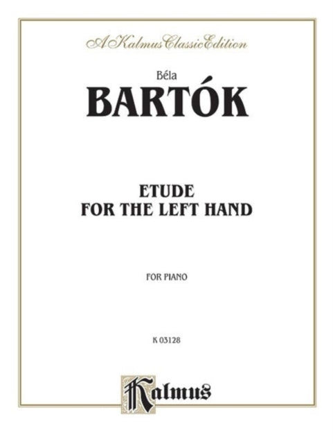 Etude for Left Hand Kalmus Classic Editions