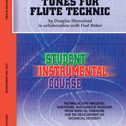 Tunes for Flute Technic Level II Student Instrumental Course