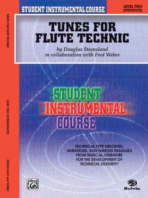 Tunes for Flute Technic Level II Student Instrumental Course