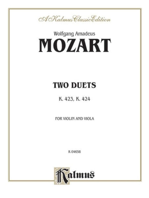 Two Duets K 423 K 424 Kalmus Edition