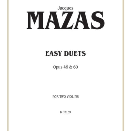 Easy Duets Opus 46 and 60 Kalmus Edition